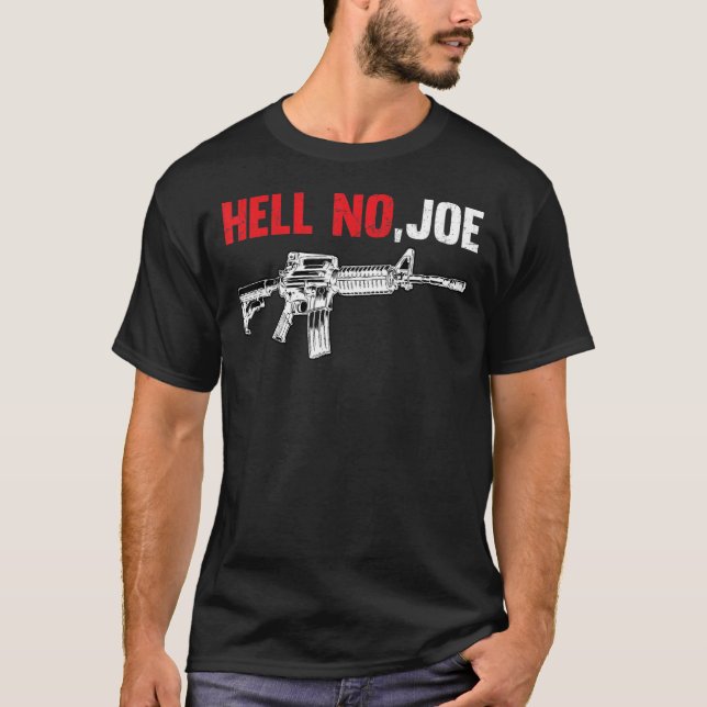 Hell No joe Tee gun (Front)