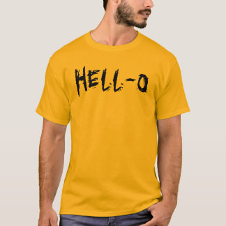 HELL-O T-SHIRT