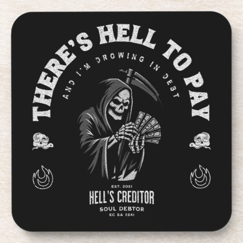 Hell to Pay Beverage Coaster