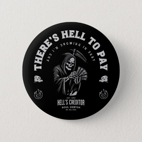 Hell to Pay Button