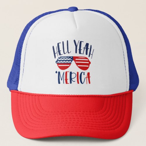 Hell Yeah America Funny Red White Blue Patriotic Trucker Hat