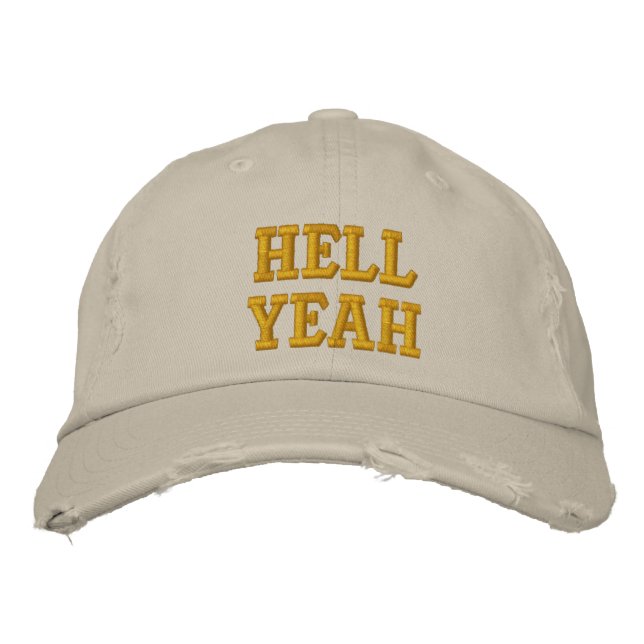 Hell Yeah Embroidered Baseball Cap (Front)