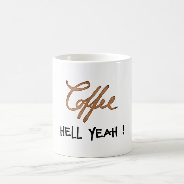 Hell yeah funny coffee mug (Center)
