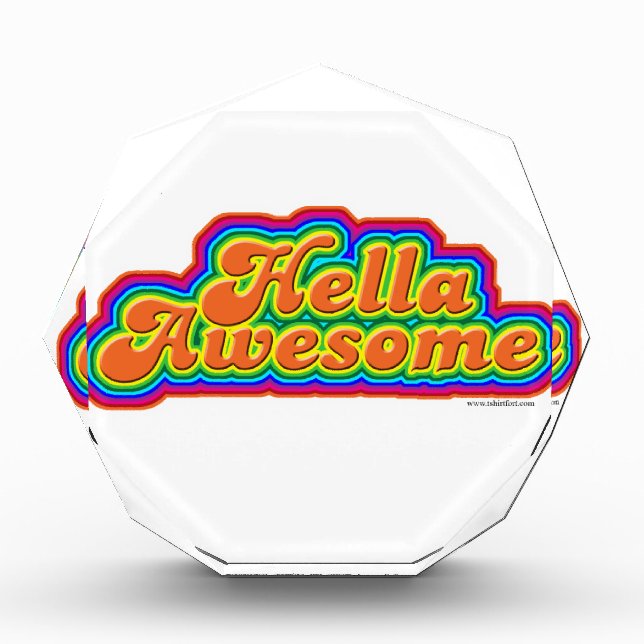 Hella Awesome Cheeky Fun Motto Art Award (Front)