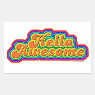 Hella Awesome Fun Slogan Design Rectangular Sticker