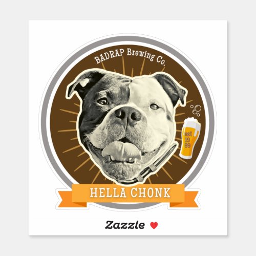 Hella Chonk Beer Label Sticker Love