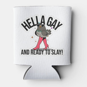 Hella Gay and Ready to Slay Funny LGBTQ Can Cooler