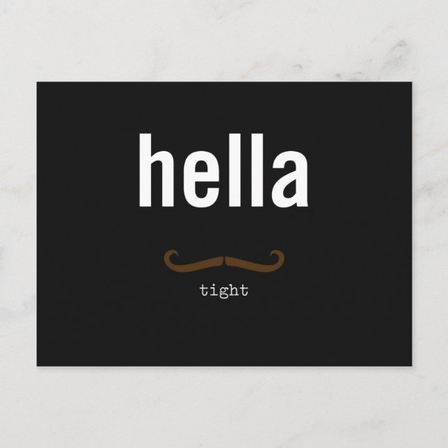 hella tight postcard (Front)