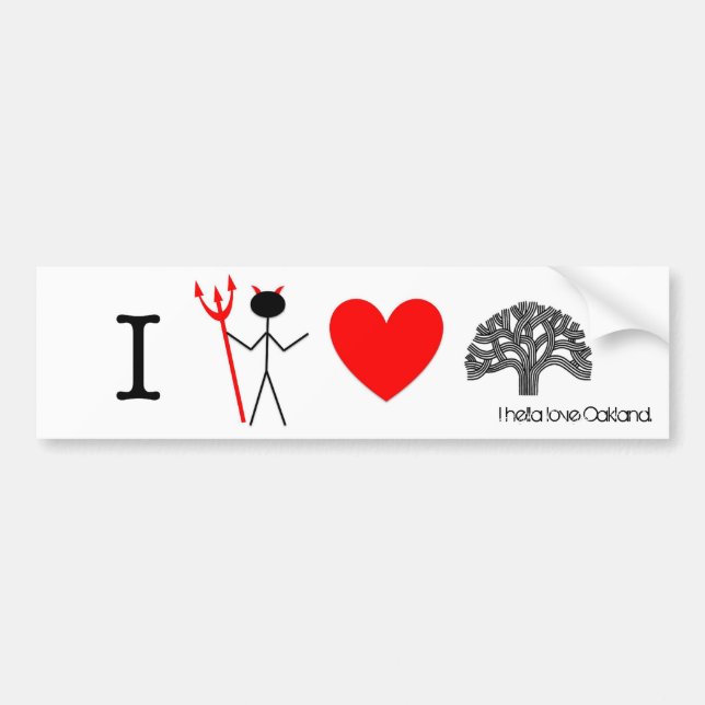 HellaHeartOakland1, I hella love Oakland. Bumper Sticker (Front)