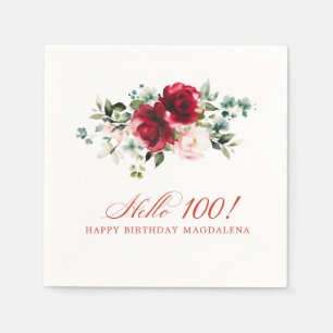 Hello 100 Birthday Party Red Pink Floral Napkins