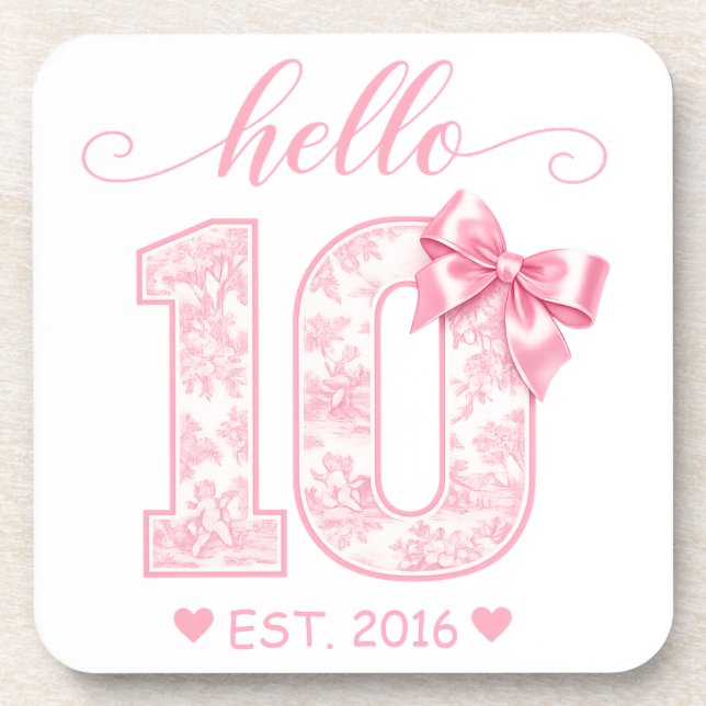 Hello 10 Birthday | Pink Hello 10 Custom Year Beverage Coaster (Front)