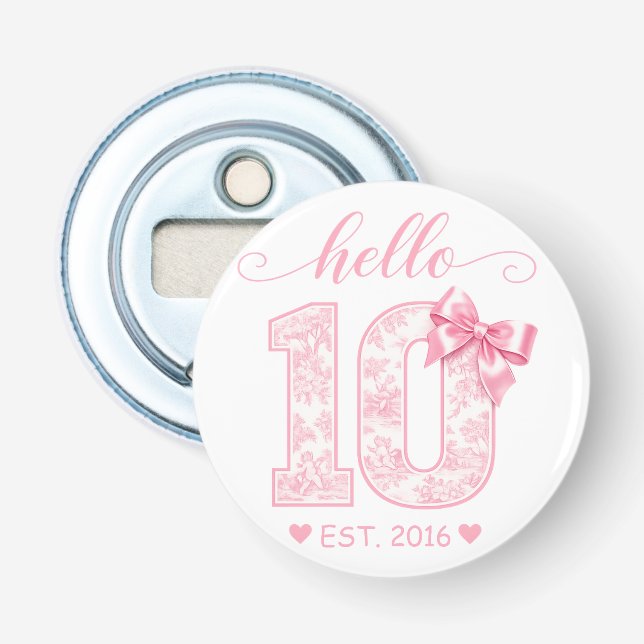 Hello 10 Birthday | Pink Hello 10 Custom Year Bottle Opener (Front)