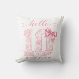 Hello 10 Birthday Pink Hello 10 Custom Year Throw Pillow