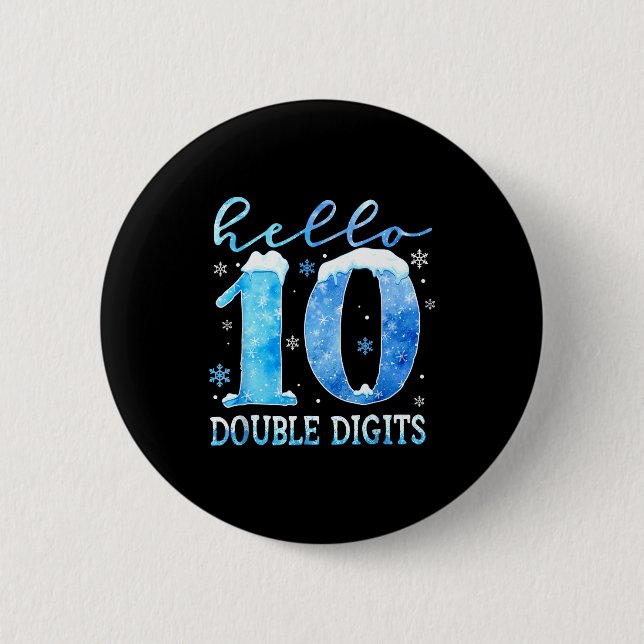 Hello 10 Double Digits Snowflakes Winter Christmas Button (Front)