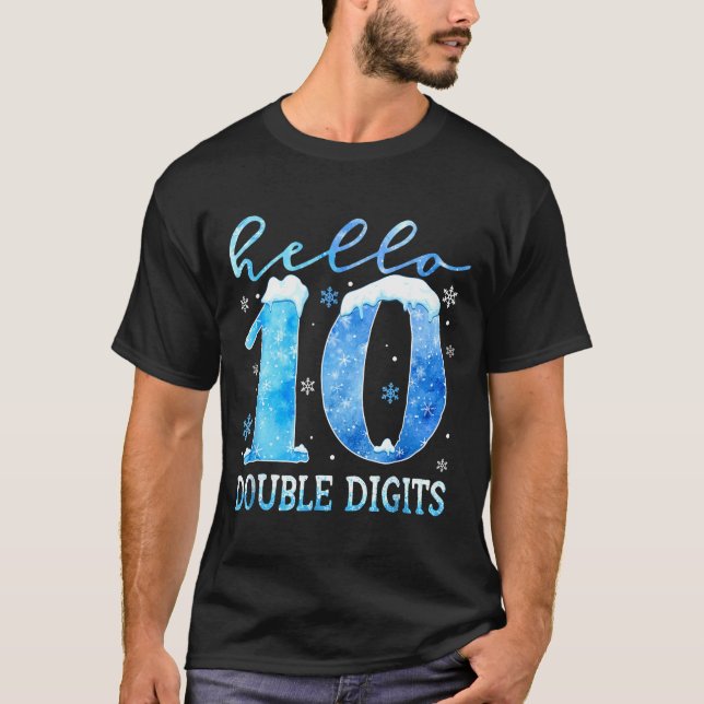Hello 10 Double Digits Snowflakes Winter Christmas T-Shirt (Front)