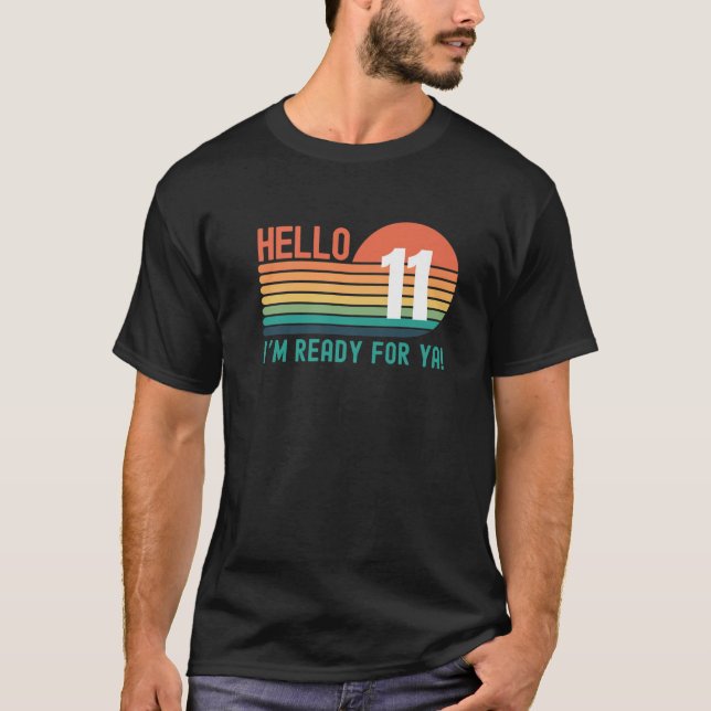 Hello 11 Year Old Birthday Retro Sunset 11Th Birth T-Shirt (Front)