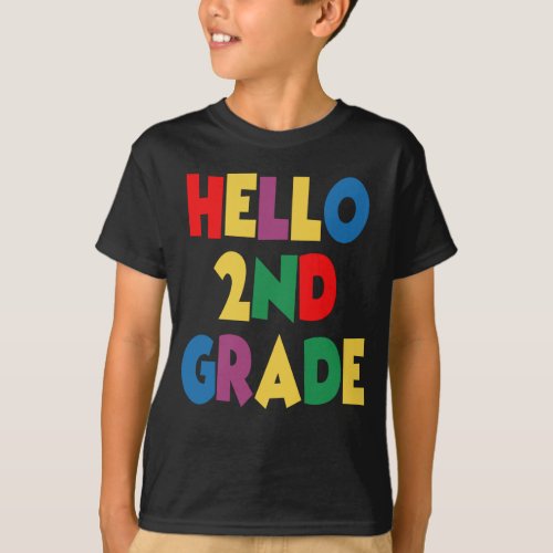 Hello 1st Grade Kinder Colorful Back to School T_Shirt