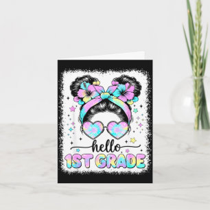 Hello 1st grade messy bun first day of school card