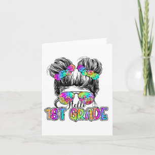 Hello 1st Grade Messy Hair Bun Girl Ck To School F Card