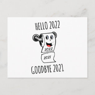 Hello 2022 Goodbye 2021 toilet paper Postcard
