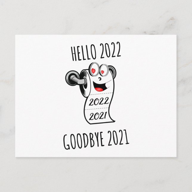 Hello 2022 Goodbye 2021 toilet paper Postcard (Front)