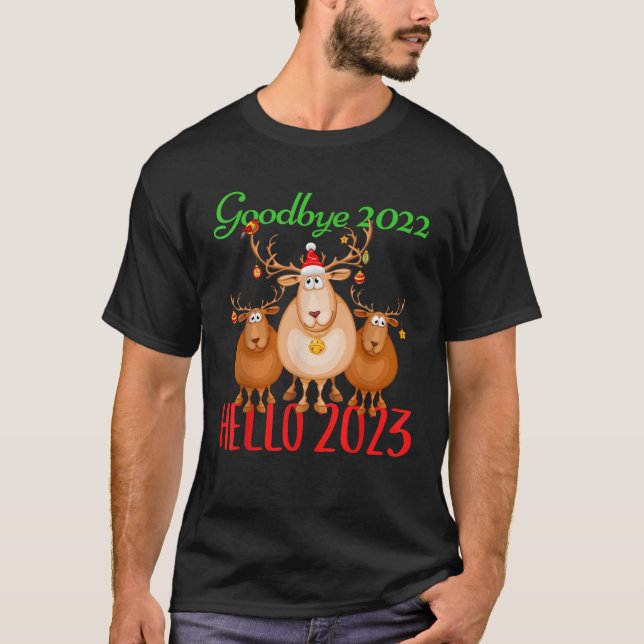 Hello 2023 Happy New Year Christmas Reindeer Moose T-Shirt (Front)
