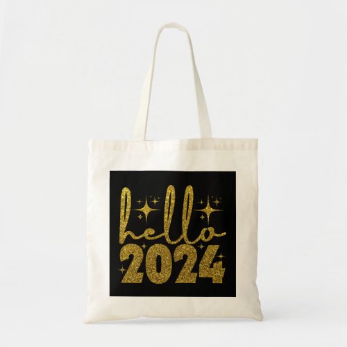 Hello 2024 New Year Tote Bag
