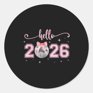 Hello 2026 Cute Nk Bow 2026 New Year's Eve Party Classic Round Sticker