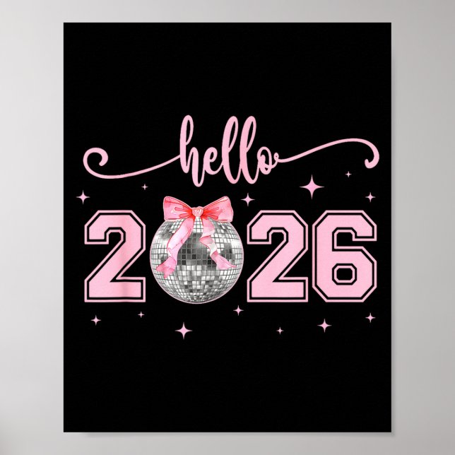 Hello 2026 Cute Nk Bow 2026 New Year's Eve Party  Poster (Front)