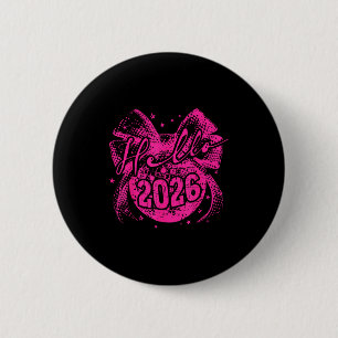 Hello 2026 Disco Ball Coquette Bow Happy New Year  Button