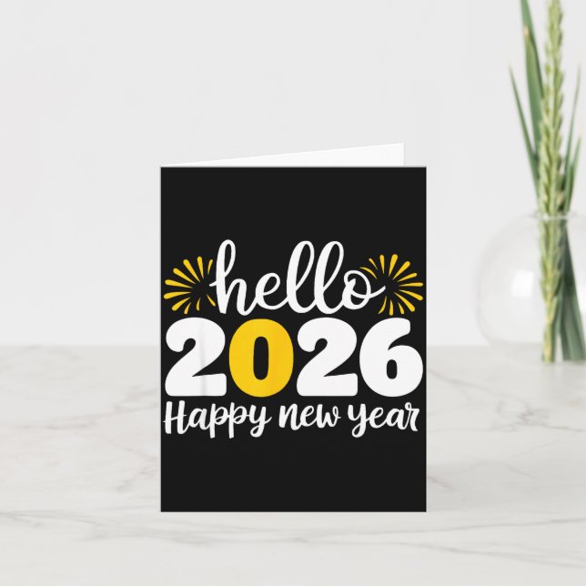 Hello 2026 Happy New Year 2026 New Year's Eve Part Card (Front)