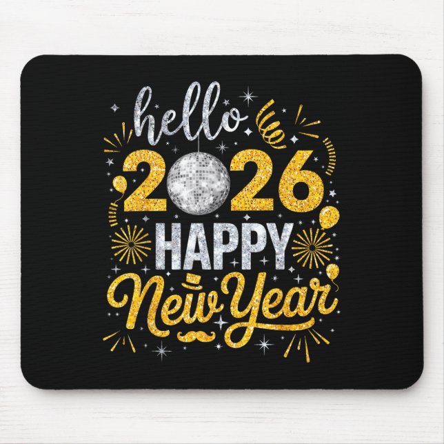 Hello 2026 Happy New Year Fireworks Balloons Famil Mouse Pad (Front)