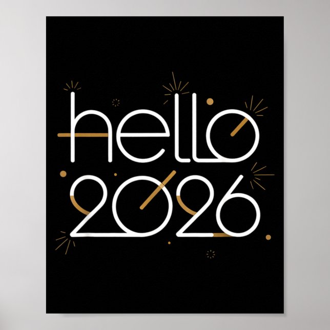 Hello 2026 Happy New Year Fireworks Celebration  Poster (Front)