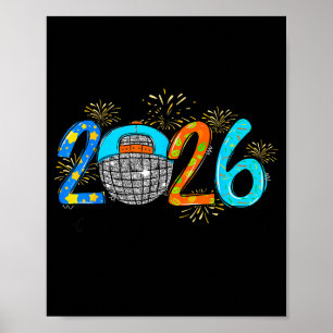 Hello 2026 Happy New Year Party Boys Kids Toddlers Poster