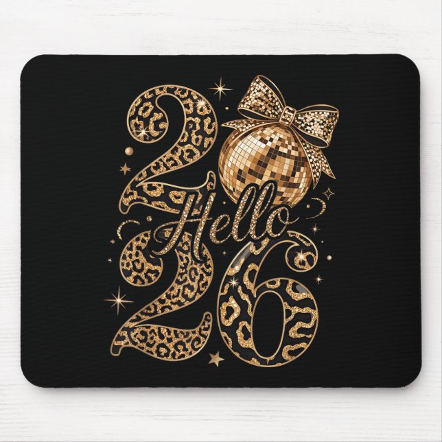 Hello 2026 Leopard Coquette Disco Ball Happy New Y Mouse Pad (Front)