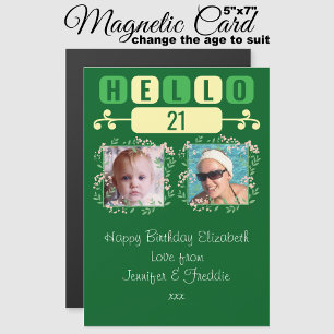 Hello 21 birthday 2 photo green magnetic card