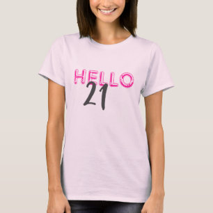 Hello 21 Cute Pink Birthday T-Shirt