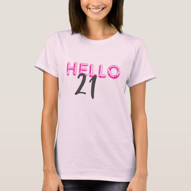 Hello 21 Cute Pink Birthday T-Shirt (Front)