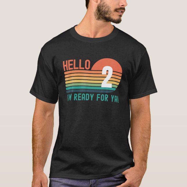 Hello 2 Year Old Birthday Retro Sunset 2Nd Birthda T-Shirt (Front)