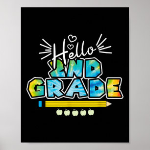 Hello 2nd Grade Ck To School First Day Of School Poster