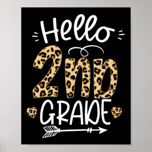 Hello 2nd Grade Leopard Teacher Students Back To S Poster