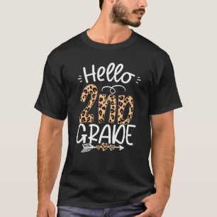 Hello 2nd Grade Leopard Teacher Students Back To S T-Shirt