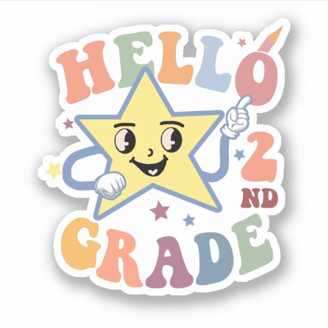 Hello 2nd Grade Stars Teachers Students Back To Sc Sticker (Front)
