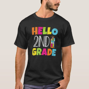Hello 2nd Second Grade Back To School Pre K Teache T-Shirt