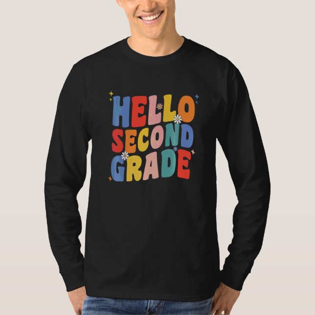 Hello 2nd Second Grade Teacher Back To School Groo T-Shirt (Front)