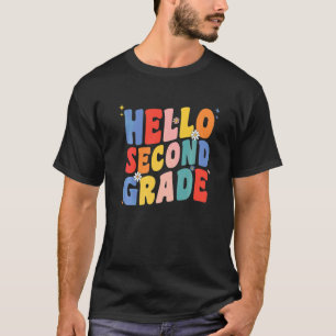 Hello 2nd Second Grade Teacher Back To School Groo T-Shirt
