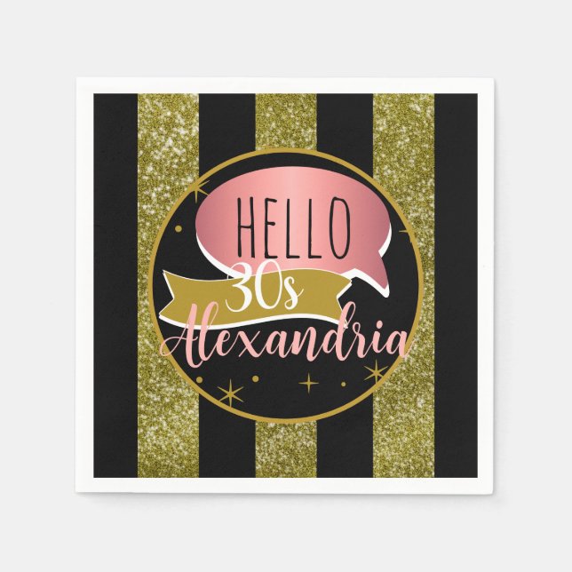 hello 30 Personalized 30th birthday glitter stripe Napkins (Front)
