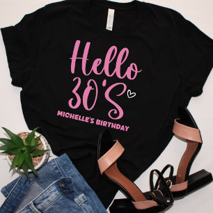 Hello 30 years modern birthday T-Shirt