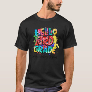 Hello 3rd Grade Happy First Day Of School Back To T-Shirt