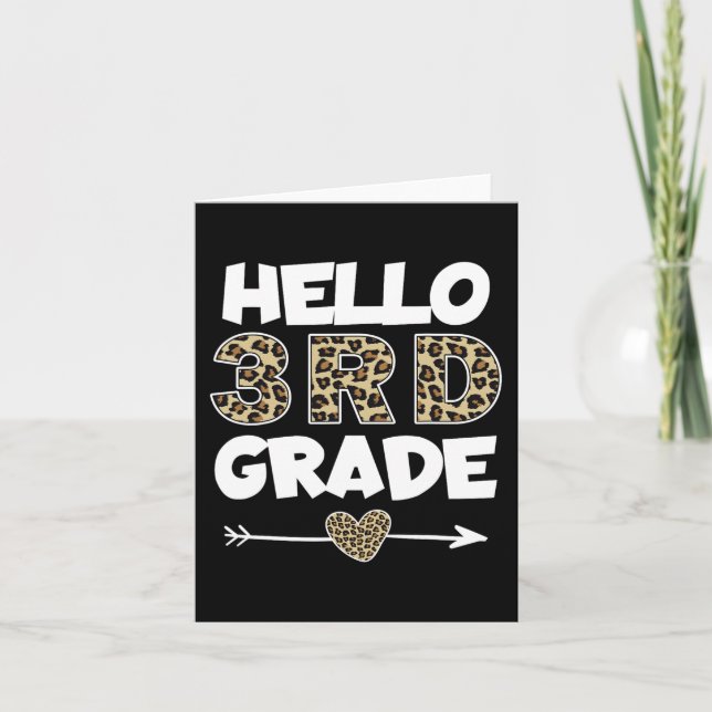 Hello 3rd Grade Leopard Print Third Grade Teacher  Card (Front)